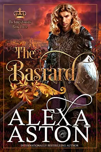 The Bastard (The King's Cousins Book 3)
