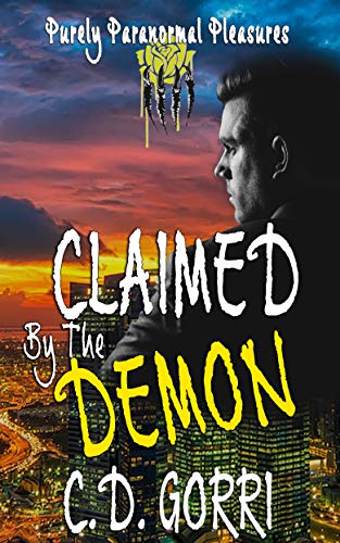 Claimed By The Demon: Purely Paranormal Pleasures