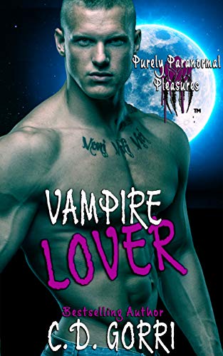 Vampire Lover: Purely Paranormal Pleasures