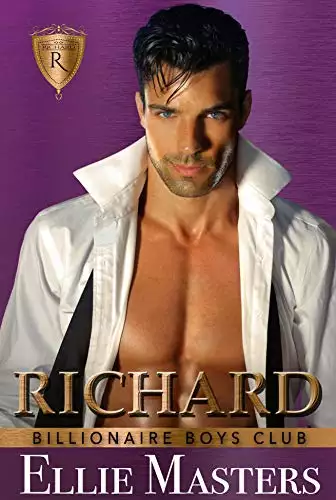 Richard: a Royal Billionaire Romance