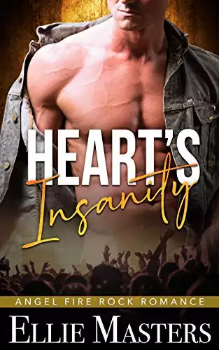 Heart's Insanity: a Sizzling Rock Star Romance