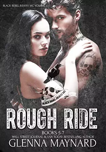 Rough Ride : Black Rebel Riders' MC Volume 2