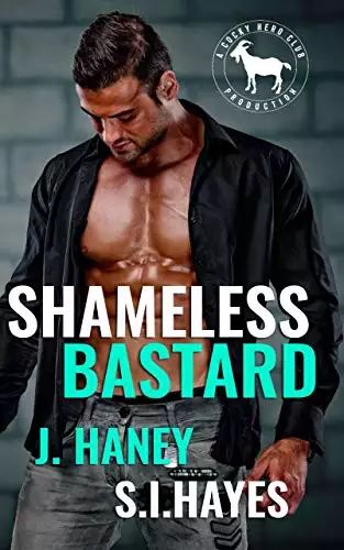 Shameless Bastard: A Hero Club Novel