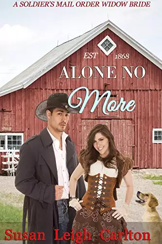 Alone No More: A Soldier's Widow Bride