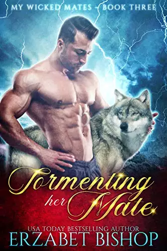 Tormenting Her Mate: A Shapeshifter Paranormal Romance