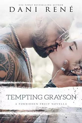 Tempting Grayson: A Forbidden Fruit Novella