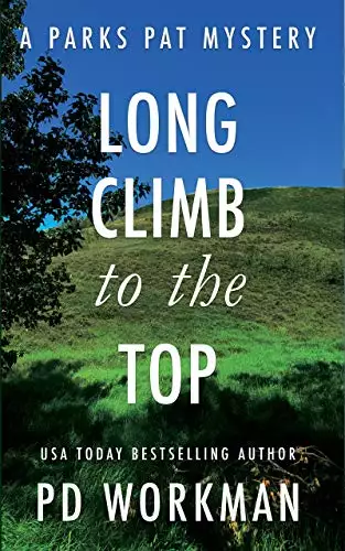 Long Climb to the Top: A quick-read police procedural set in picturesque Canada