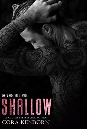 Shallow: An Enemies To Lovers Romance