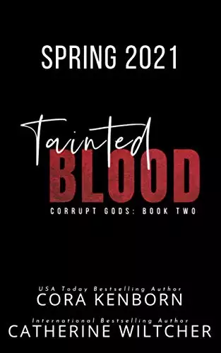 Tainted Blood: A Dark Mafia Romance