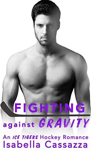 Fighting against Gravity: An Enemies to Lovers Sports Romance