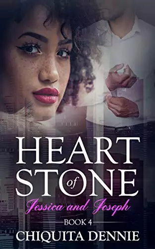 Heart of Stone Book 4 (Jessica &Joseph): Heart of Stone Series