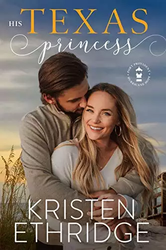 His Texas Princess: A heartwarming tale that brings together hope and happily-ever-after