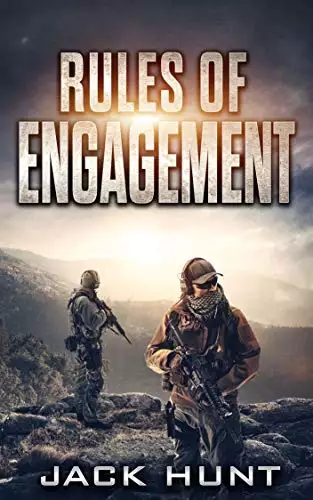 Rules of Engagement: A Post-Apocalyptic EMP Survival Thriller