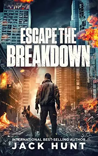 Escape the Breakdown: A Post-Apocalyptic EMP Survival Thriller