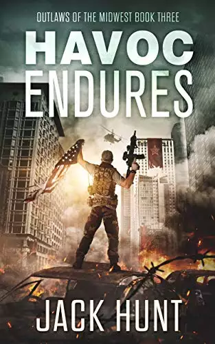 Havoc Endures: A Post-Apocalyptic EMP Survival Thriller