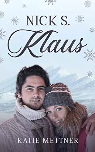 Nick S. Klaus: A Disabled Single Mom Christmas Romance