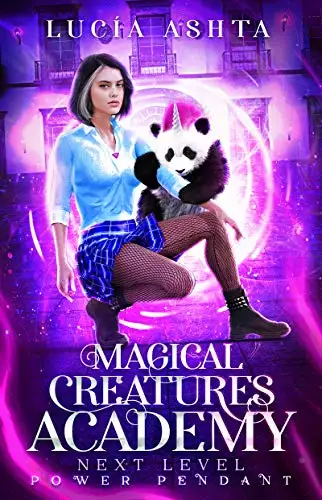 Magical Creatures Academy 5: Next Level ~ Power Pendant