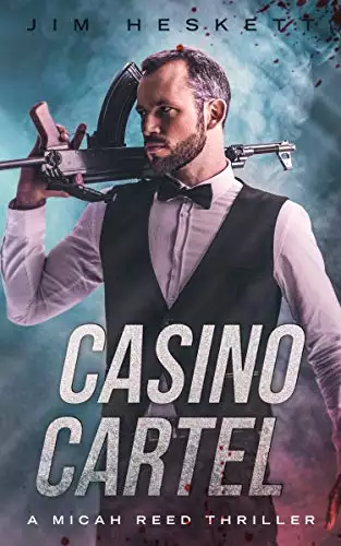 Casino Cartel: A Crime Thriller