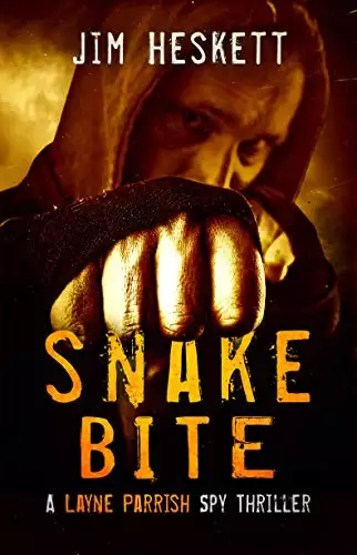 Snake Bite: A Spy Thriller