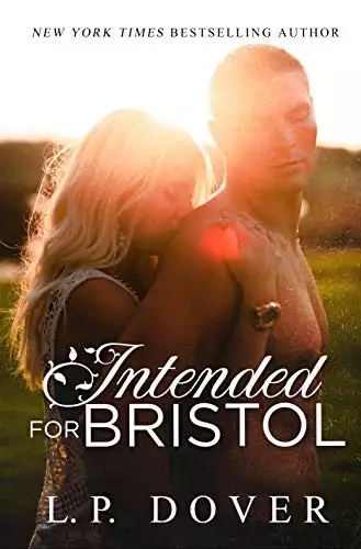 Intended for Bristol: A Second Chances Novel