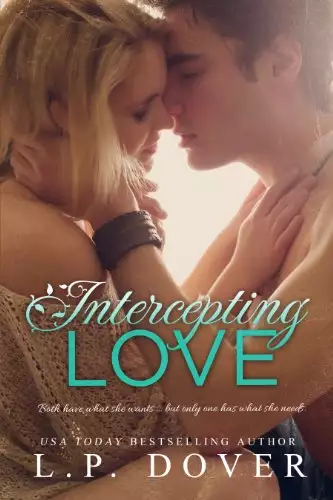 Intercepting Love: A Second Chances Novel