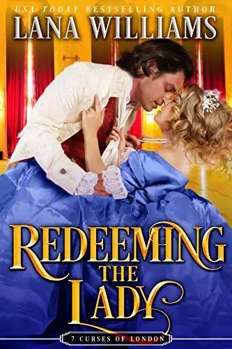 Redeeming the Lady: A Victorian Romance