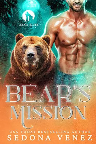 Bear's Mission: A Shifter Paranormal Romance
