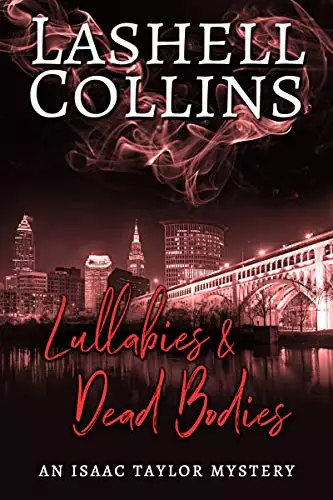 Lullabies & Dead Bodies: A Psychic Detective Romantic Mystery