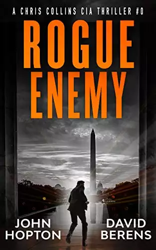 Rogue Enemy: A Chris Collins CIA Thriller