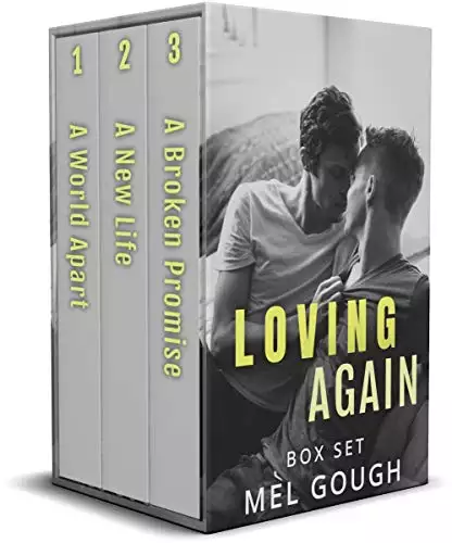 Loving Again Box Set: A hurt/comfort MM romance trilogy
