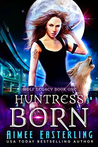 Huntress Born