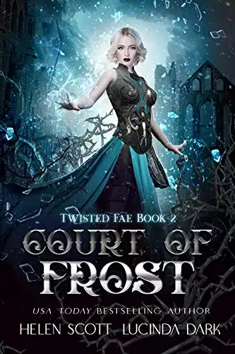 Court of Frost: A Reverse Harem Royal Fae Romance