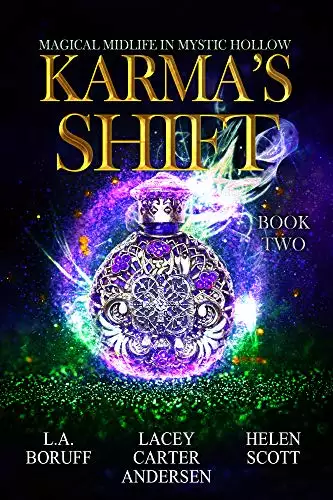 Karma's Shift: A Paranormal Women's Fiction Novel