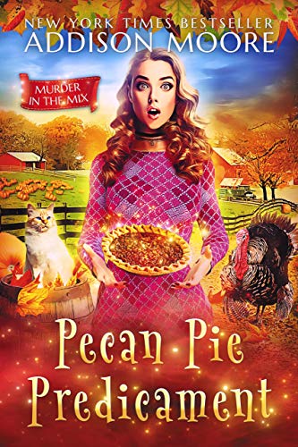 Pecan Pie Predicament: Cozy Mystery