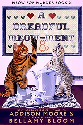 A Dreadful Meow-ment: Cozy Mystery