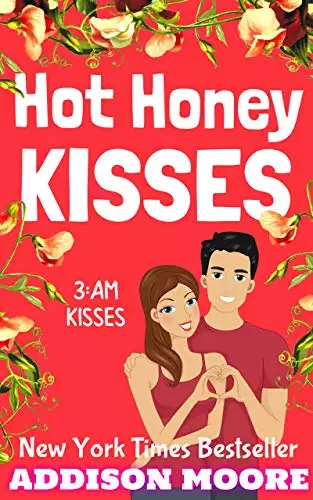 Hot Honey Kisses