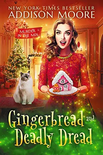 Gingerbread and Deadly Dread: Cozy Mystery