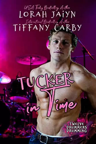 Tucker in Time: A Twelve Drummers Series Novella