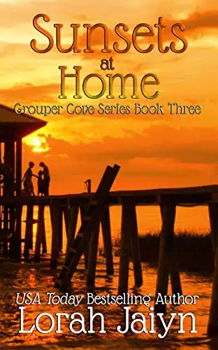 Sunsets at Home: A Grouper Cove Series Novella