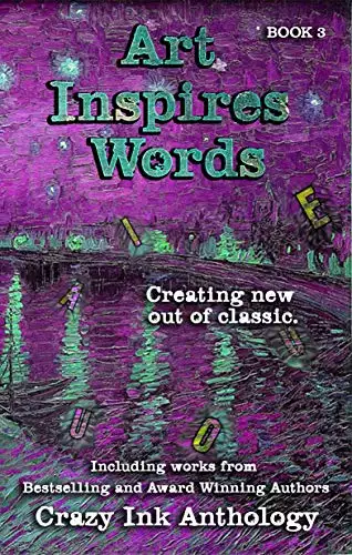 Art Inspires Words: Book Three