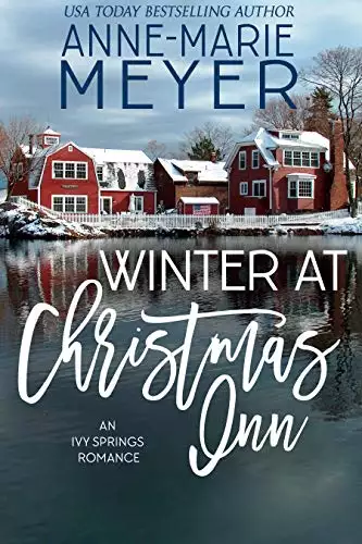 Winter at Christmas Inn: A Sweet Small Town Romance