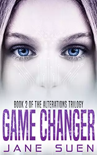 Game Changer: Book 2 of the Alterations Trilogy