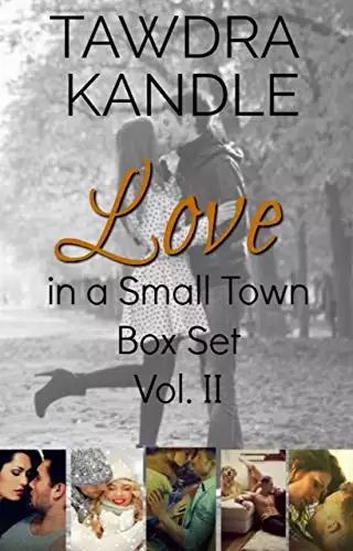Love in a Small Town Box Set Volume II