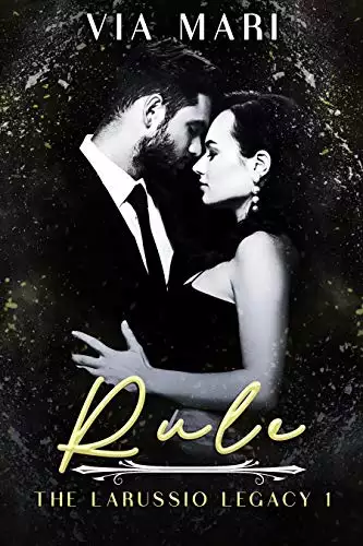 Rule: Dark Mafia Romance