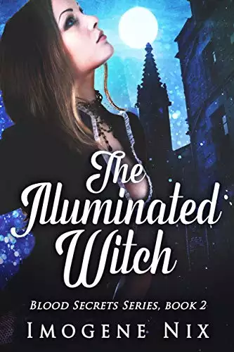 The Illuminated Witch