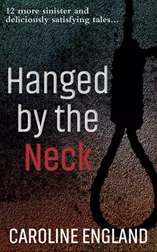 Hanged by the Neck