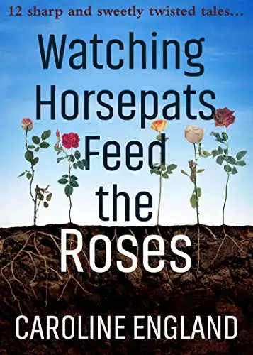 Watching Horsepats Feed the Roses