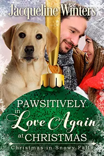 Pawsitively in Love Again at Christmas: A Small Town Taggert Family Romance
