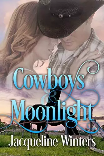 Cowboys & Moonlight: A Sweet Small Town Western Romance
