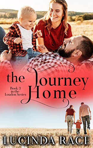 The Journey Home: A Small Town Love Story